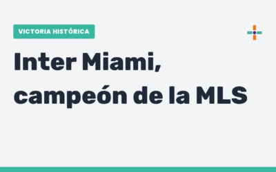 Con Messi encendido, Inter Miami gritó campeón de la MLS